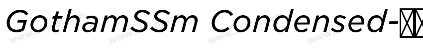 GothamSSm Condensed字体转换